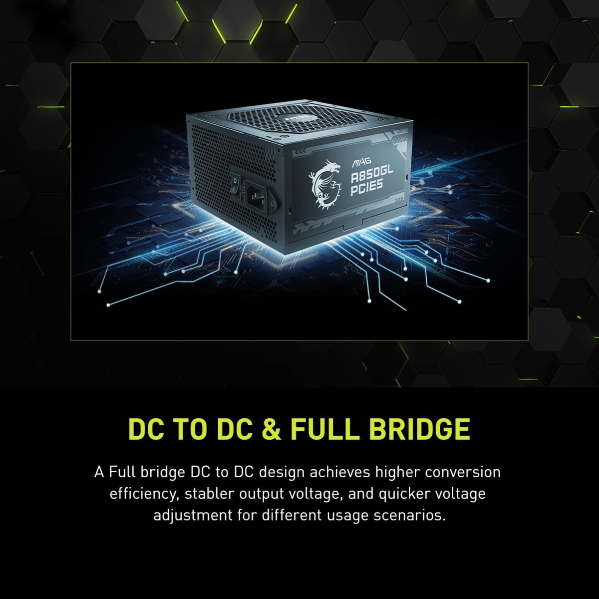 MAG A850GL PCIE 5 & ATX 3.0 Gaming Power Supply - Full Modular - 80 plus Gold Certified 850W - Compact Size - ATX PSU - 10 Year Warranty - Image 8
